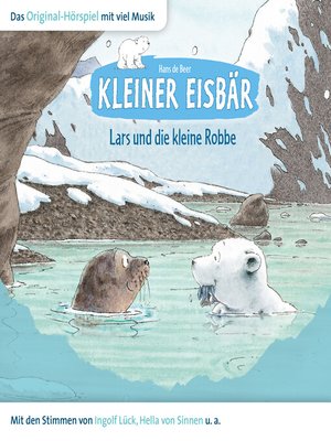 Der kleine Eisbär, Kleiner Eisbär Lars und die kleine Robbe - Audiobook